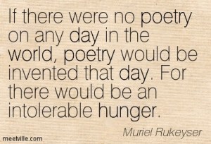 Quotation-Muriel-Rukeyser-poetry-day-world-hunger-Meetville-Quotes-134843